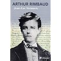 Arthur Rimbaud : Une question de pr�sence