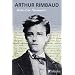 Arthur Rimbaud : Une question de pr�sence