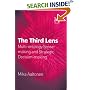 The Third Lens: Multi-ontology Sense-making and Strategic Decision-making