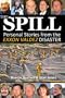 The Spill: Personal Stories from the Exxon Valdez Disaster