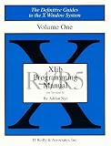XLIB Programming Manual, Rel. 5 (Definitive Guides to the X Window System) Adrian Nye