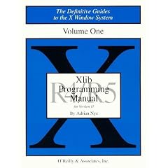 XLIB Programming Manual, Rel. 5: Release 5.0 v. 1 (Definitive Guides to the X Window System)