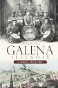 Galena, Illinois: A Brief History