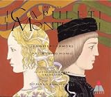 Bellini: I Capuleti ed I Montecchi