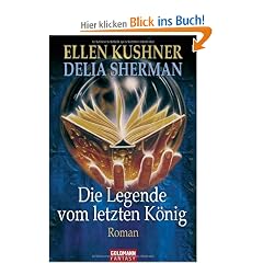 Die Legende vom letzten K�nig: Roman