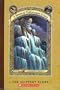 THE SLIPPERY SLOPE A SERIES OF UNFORTUNATE EVENTS BOOK THE 10TH