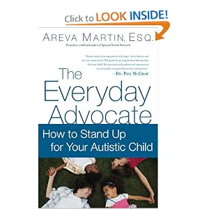 The Everyday Advocate: Standing Up For Your Autistic Child: Areva Martin Esq., Lynn Kern Koegel: 9780451230218: Amazon.com: Books