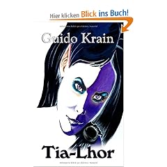 Tia-Lhor: Zweiter Teil des Ushovar-Zyklus