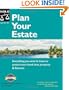 Plan Your Estate: Everything You Need to Know to Protect Your Loved Ones, Property & Finances