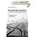 Inside the Gas Chambers: Eight Months in the Sonderkimmando of Auschwitz