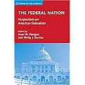 The Federal Nation (Perspectives on American Federalism) (Hardcover)