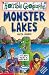 Monster Lakes (Horrible Geography) (Horrible Geography)