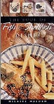The Book of Fish and Shellfish Dishes