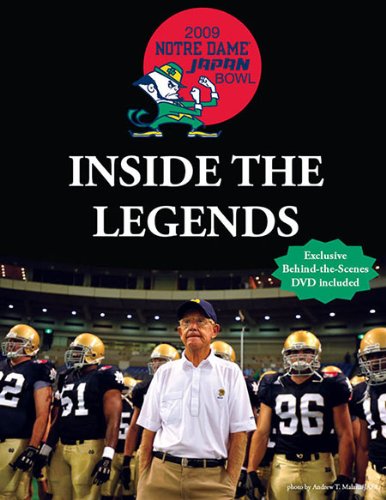 Inside the Legends: The 2009 Notre Dame Japan Bowl - Book and DVD