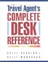 The Travel Agent's Complete Desk Reference