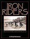 Iron Riders: Story of the 1890s Fort Missoula Buffalo Soldier Bicycle Corps
