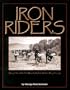 Iron Riders: Story of the 1890s Fort Missoula Buffalo Soldier Bicycle Corps
