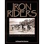 Iron Riders: Story of the 1890s Fort Missoula Buffalo Soldier Bicycle Corps