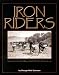 Iron Riders: Story of the 1890s Fort Missoula Buffalo Soldier Bicycle Corps