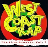 West Coast Rap: The First Dynasty, Vol. 1