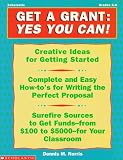Get a Grant: Yes You Can! (Grades K-8)