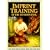 Imprint Training: A Swift, Effective Method for Permanently Shaping a Horse's behavior