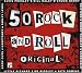 50 Rock and Roll Originals