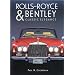 Rolls-Royce and Bentley: Classic Elegance (Open Road)