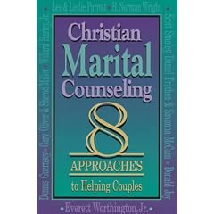 Christian Marital Counseling: Eight Approaches to Helping Couples