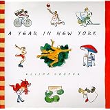 A Year in New York by Elisha Cooper