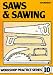 Book Saws & Sawing (Workshop Practice Series)