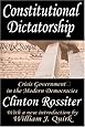 Constitutional Dictatorship: Crisis Government in the Modern Democracies
