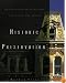 Historic Preservation: An Introduction to Its History, Principles, and Practice