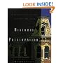 Historic Preservation: An Introduction to Its History, Principles, and Practice
