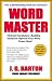 Word Master:  Great Vocabulary- Building Games to Improve Your Word Power Now