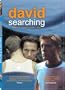 David Searching