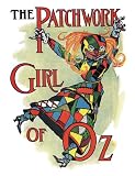The Patchwork Girl of Oz (Illustrated with Free audiobook link)