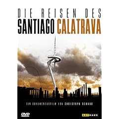 Die Reisen des Santiago Calatrava
