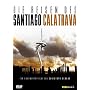 Die Reisen des Santiago Calatrava