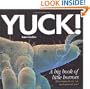 Yuck!: A Big Book of Little Horrors