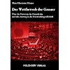 Der Wettbewerb der Gauner: �ber das Unwesen der Demokratie und den Ausweg in die Privatrechtsgesellschaft