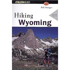 Hiking Wyoming (REV) (Falcon Guides Hiking)