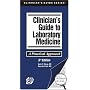 Clinician's Guide to Laboratory Medicine (Clinicians Guide Series)