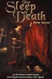 That Sleep of Death: A Mystery of Shakespearean London