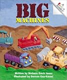 Big Machines (Rookie Readers: Level A (Paperback))