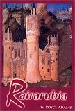 Rairarubia (Adams, W. Royce. Rairarubia Tales ; Bk. 1.)