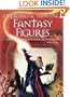 Drawing and Painting Fantasy Figures: From the Imagination to the Page