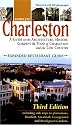 Complete Charleston: A Guide to the Architecture, History, Gardens & Food of Charleston and the Low Country