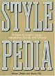 Stylepedia: A Guide to Graphic Design Mannerisms, Quirks, and Conceits