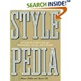 Stylepedia: A Guide to Graphic Design Mannerisms, Quirks, and Conceits